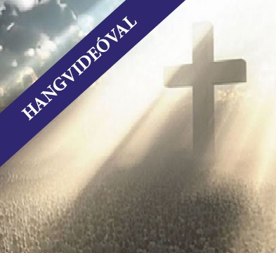 AZ ÚJSZÖVETSÉG SZELLEMI MAGYARÁZATA 11.