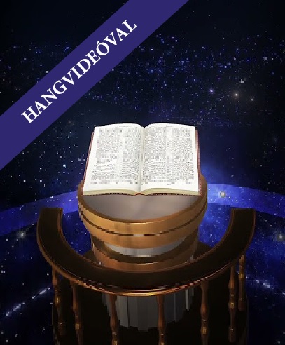 AZ ÚJSZÖVETSÉG SZELLEMI MAGYARÁZATA 14.