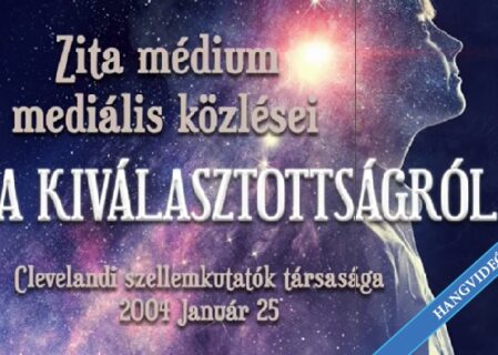 ZITA MÉDIUM MEDIÁLIS KÖZLÉSEI 5
